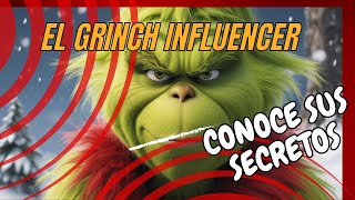 EL GRINCH INFLUENCER [upl. by Lekcar]