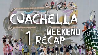 COACHELLA 2024 WEEKEND 1 RECAP [upl. by Switzer]