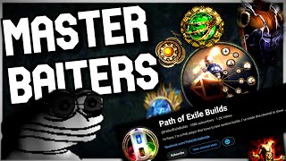 Biggest Build Baiters of PoE [upl. by Nilecoj]