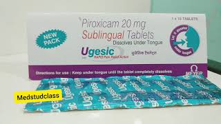 Ugesic piroxicam sublingual tablet complete info [upl. by Nigem]