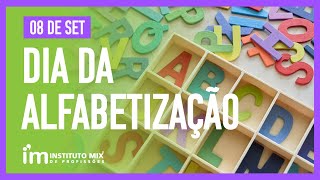 8 de Setembro  Dia da Alfabetização [upl. by Lyrehs]