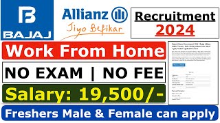 Bajaj Allianz Recruitment 2024  Bajaj Allianz Work from Home Job 2024  Bajaj Allianz Jobs 2024 [upl. by Yssirk]