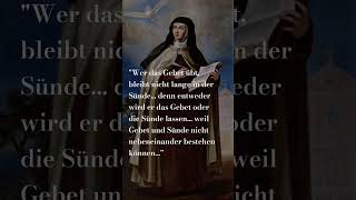 ZITAT VON DER HL TERESA VON AVILA [upl. by Anaitsirk914]