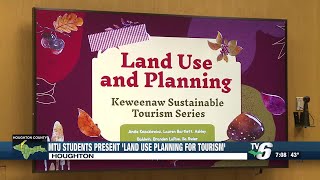 Michigan Tech students offer input on land planning tourism at Visit Keweenaw sustainability ser [upl. by Stewart]