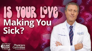 How Your Partner Influences Your Health  Dr Neal Barnard  Exam Room LIVE QampA [upl. by Unhsiv]