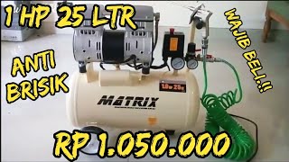 KOMPRESOR MATRIX 1hp 25lt cocok untuk pemula belajar [upl. by Yattirb752]