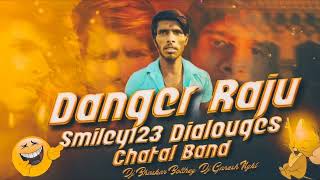 RAJU DANGER SMILEY 123 CHATAL BAND raju danger smiley 123 comedy 😳 rajudangersongs [upl. by Besse]