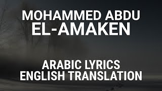 Mohammed Abdu  ElAmaken Saudi Arabic Lyrics  Translation  محمد عبده  الأماكن [upl. by Gussman]