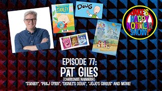 Pat Giles CartoonistAnimator  Ep 77 [upl. by Oned268]