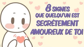 8 Signes que quelquun est SECRÈTEMENT AMOUREUX de toi [upl. by Hesler]