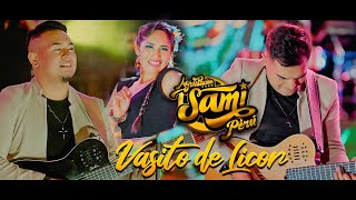 Vasito de Licor  SAMI PERÚ INTERNACIONAL 2023 En Vivo Oficial™ [upl. by Furlani]