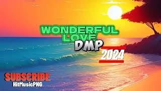 DMP  WONDERFUL LOVE  LATEST PNG MUSIC 2024 [upl. by Senaj251]