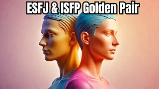 Unveiling the Golden Pairs ESFJ amp ISFP  Season 14 Part 1  CS Joseph [upl. by Ateuqirne]