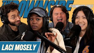 Prosperity Gospel with Laci Mosley  The Downside with Gianmarco Soresi 208  Comedy Podcast [upl. by Nylg870]