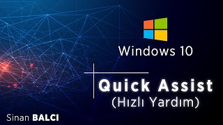 Windows 10 Quick Assist [upl. by Athene794]