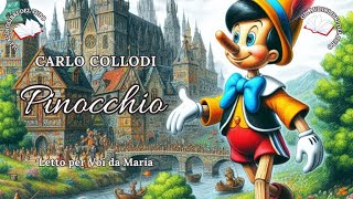 PINOCCHIO di CARLO COLLODI Racconto Completo [upl. by Annas247]