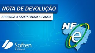 Soften SIEM Como fazer uma Nota Fiscal de Devolução [upl. by Salocin902]