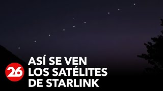 Así se ven los satélites de Starlink en el cielo [upl. by Stargell586]