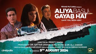 Aliya Basu Gayab Hai  Official Trailer  Vinay Pathak  Raima Sen  Salim Diwan  9th August 2024 [upl. by Ihcas]