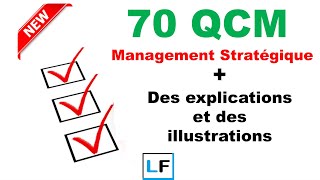 Management Stratégique Examen 70 QCM avec des explications [upl. by Velda]