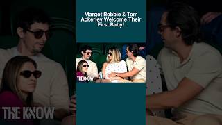 Margot Robbie amp Tom Ackerley Welcome Their First Baby theknowofficial [upl. by Teragramyram90]