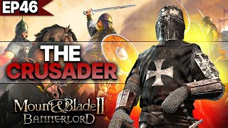 WAR  Crusader Playthrough  Mount amp Blade II Bannerlord  Part 46 [upl. by Farlay694]