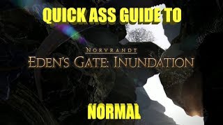 Edens Gate Inundation Normal Guide [upl. by Revilo913]