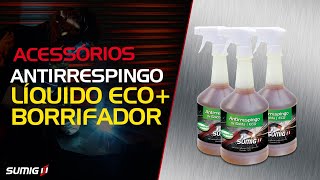 Antirrespingo Líquido ECO Borrifador  SUMIG [upl. by Asoramla]