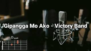 Gipangga Mo Ako  Victory Band  Lyrics and Chords [upl. by Giffard]