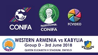 CONIFA World Football Cup  Western Armenia v Kabylia [upl. by Aicelav]