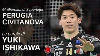 Post Match  Le parole dellMVP Yuki Ishikawa dopo la vittoria contro Civitanova [upl. by Attelrahc]