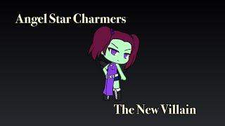 Angel Star Charmers  Season 1 Ep 5 The New Villain [upl. by Monagan]