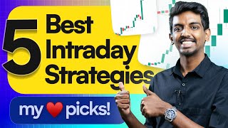 Intraday Trading Tactics My Top 5 Strategies Revealed [upl. by Atnahsal392]