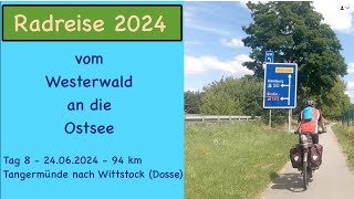 Radreise 20248 vom Westerwald an die Ostsee [upl. by Eirak]