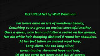 Old Ireland Song Walt Whitman Leaves of Grass Lyrics Words text Irish poem verse sing along musi [upl. by Llebana]