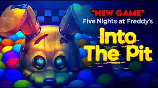 FNaF OFFICIAL NEW Game FNaF Into The Pit Video Game Trailer [upl. by Laney297]