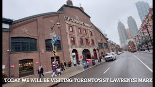 St Lawrence Market Exploring Torontos Culinary Gem [upl. by Sarge]