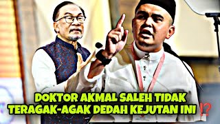 DOKTOR AKMAL SALEH TIDAK TERAGAKAGAK DEDAH KEJUTAN INI ⁉️ [upl. by Nayve862]