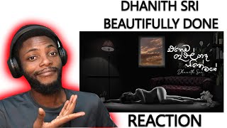 African reacts to DHANITH SRI  Ehema Dewal Na Hithe Mage එහෙම දේවල් නෑ හිතේ මගේ [upl. by Anisor983]