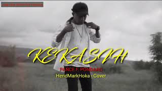 KEKASIH  PANCE F PONDAAG  HendMarkHoka Cover by request [upl. by Eiclehc439]