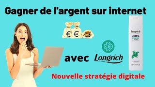 Comment gagner de largent sur internet avec LONGRICH Meilleure présentation de Longrich [upl. by Walls]