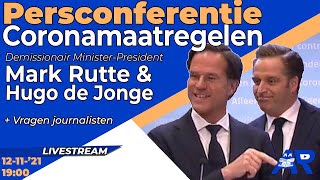 Terugkijken Persconferentie Mark Rutte amp Hugo de Jonge Coronamaatregelen 12112021 [upl. by Enelak]