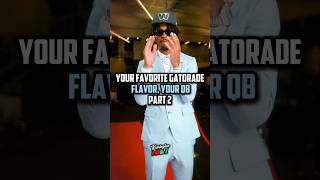 YOUR FAVORITE GATORADE FLAVOR YOUR QB PART 2 nfl viral shorts trending fyp [upl. by Repsac]