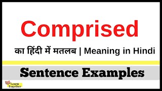 Comprised Meaning in Hindi  Comprised kya hota hai  Comprised ka hindi me matlab [upl. by Tony]