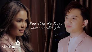 PagIbig Na Kaya  Zephanie x Jeremy G Performance Video [upl. by Torrey]