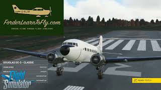 Learn To Fly the Douglas DC3 [upl. by Oram]