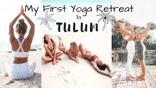 My First Yoga Retreat in Tulum [upl. by Ellene]