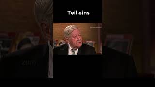 Wie steht ihr zu den Worten von Ex Bundeskanzler Helmut Schmidt Teil 1 [upl. by Abeh]