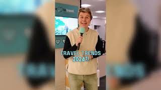 Travel Trends 2024 [upl. by Rabaj]