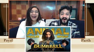 Animal Trailer  Dumbbell  Harsh Beniwal  Reaction  The Tenth Staar [upl. by Jahdai]